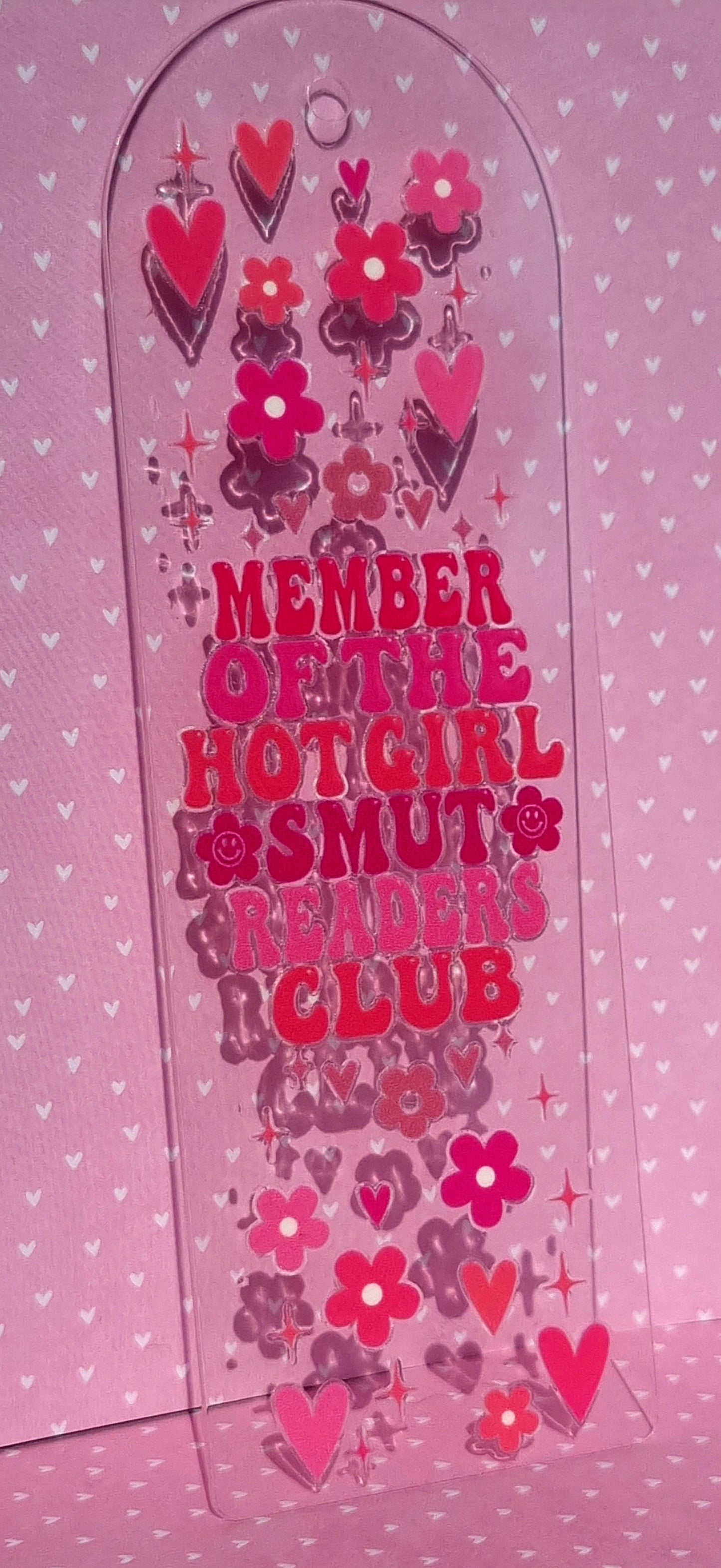 Hot Girl Smut Readers Club Acrylic Bookmark